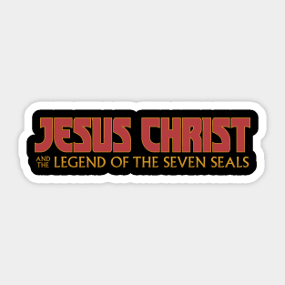 Jesus Christ And The Legend Of The Seven Seals Sticker